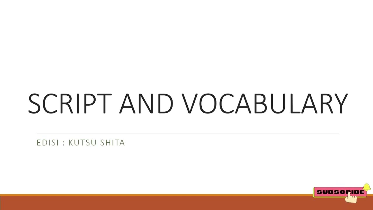 LATIHAN SOAL SOAL JFT SOAL SCRIPT AND  VOCABULARY #KUTSU SHITA
