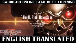 Sword Art Online: Fatal Bullet Opening with English Lyrics