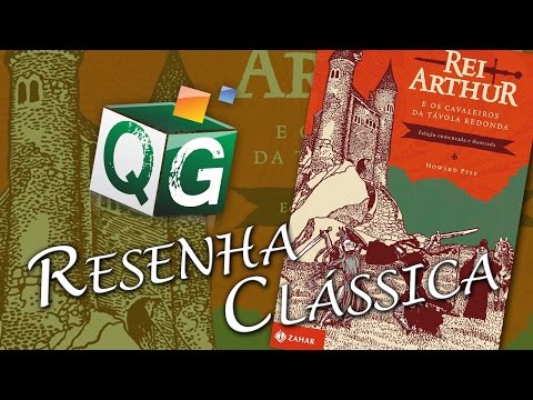 Resenha: Rei Arthur e os Cavaleiros da Távola Redonda