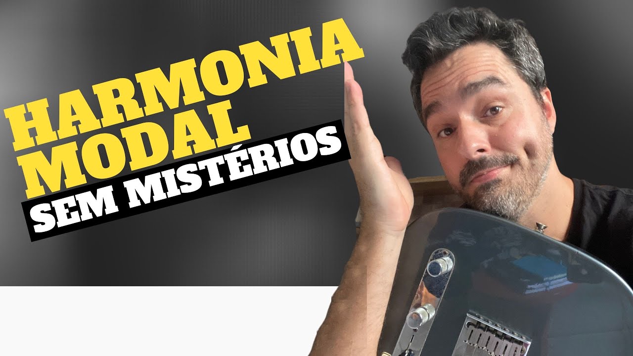 Harmonia modal (Sem mistérios)