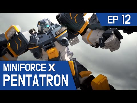 [MiniforceX PENTATRON] Ep.12: A New Teammate