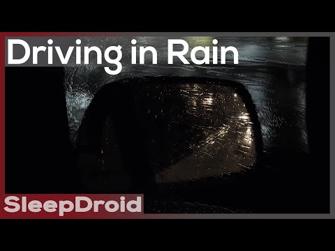► Driving in the Rain | Rain in the Car Sounds for Sleeping ~ Driving at Night in Hard Rain (Lluvia)