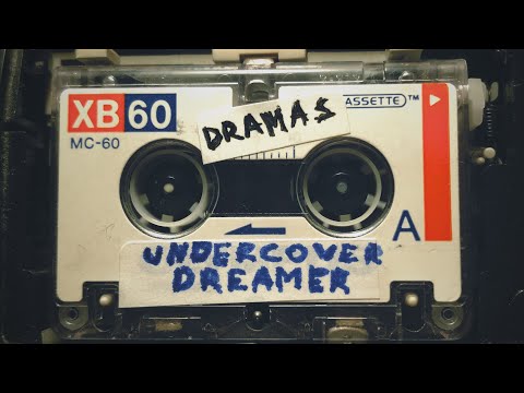 DRAMAS - Undercover Dreamer (Official Audio)