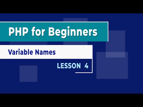 PHP for Beginners Lesson 4 Variable Names