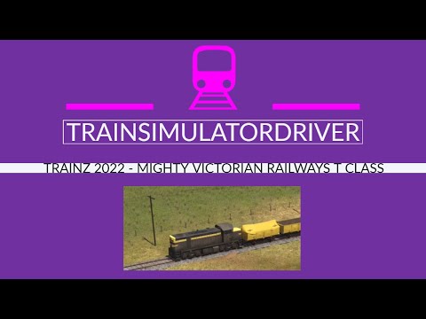 Trainz 2022 VR T Class Locomotive, Intro, drive and first impressions