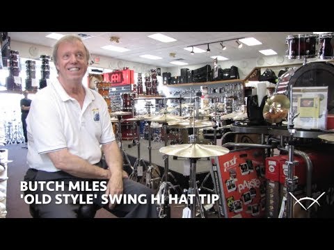 Butch Miles: 'Old Style' Swing Hi Hat Tip