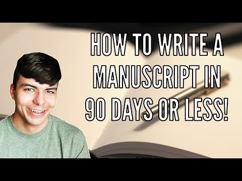 How to Write a Novel Manuscript in 90 Days (Or Less!)