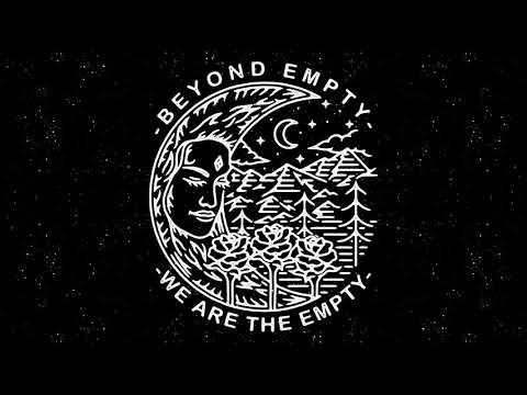We Are The Empty - Beyond Empty (Full Album Stream)