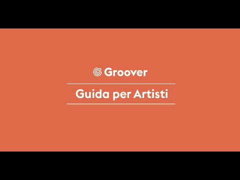 Groover - Guida per Artisti [IT] 🇮🇹