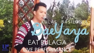 Kulas Basilonia - Baeyaya (Live Performance @ Eat Bulaga on 9-26-15)