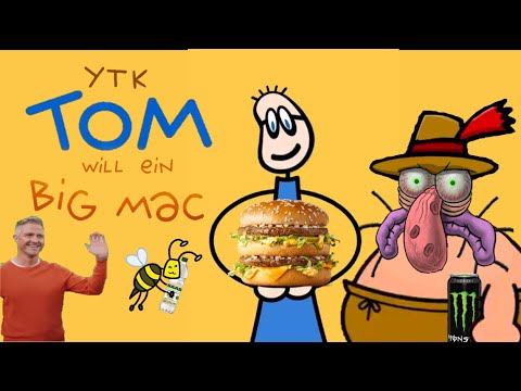 YouTube Kacke: TOM will ein BIG MAC (50 Abos Spezial)
