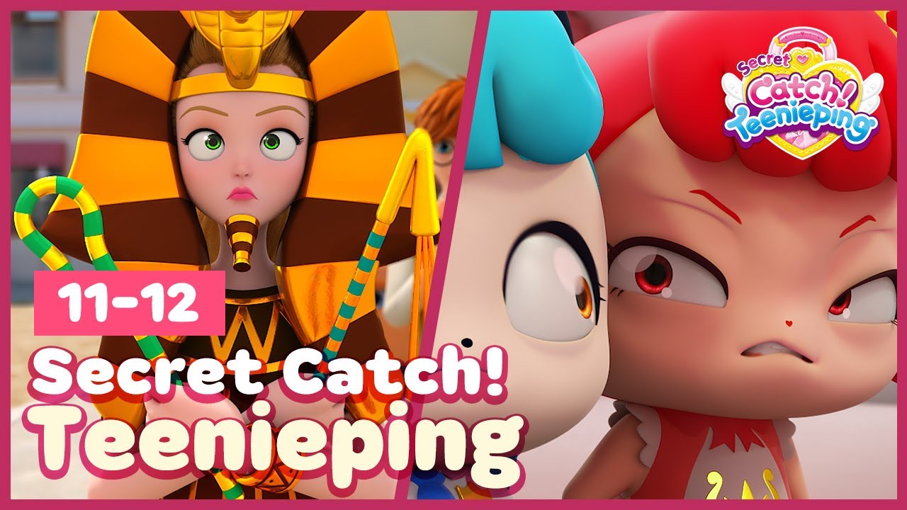 [Secret Catch! Teenieping] 🔑Episodes 11-12 Collection💘