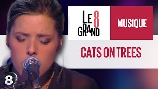 Cats On Trees - Sirens Call (Live @ Le Grand 8)