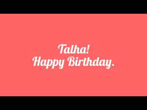 Happy birthday! (TALHA)