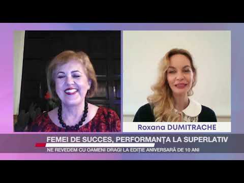 Femei de Succes   editie aniversară   Roxana Dumitrache