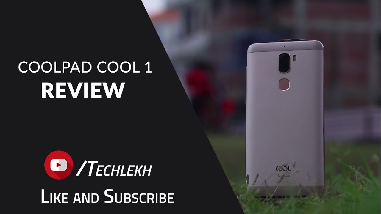 Coolpad Cool 1 Dual Review - Is It Really Cool? Find out!