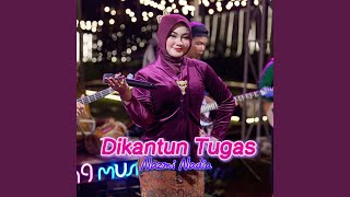Download lagu Dikantun Tugas mp3