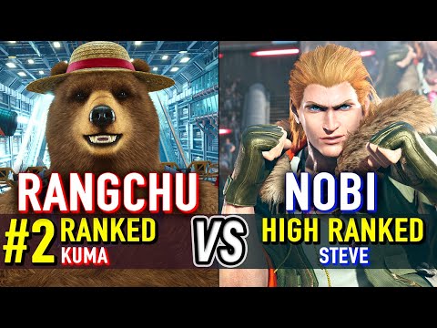 T8 🔥 RANGCHU (#2 Ranked Kuma) vs NOBI (High Ranked Steve) 🔥 Tekken 8 High Level Gameplay