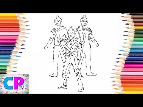 Ultraman Coloring Pages/Ultraman Cosmos/Ultraman Legend/Ultraman Justice Coloring/Elektronomia Music