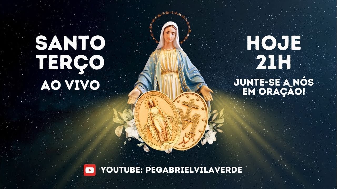Santo terço ao vivo | Pe. Gabriel Vila Verde