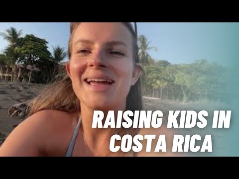 Raising Kids in Costa Rica