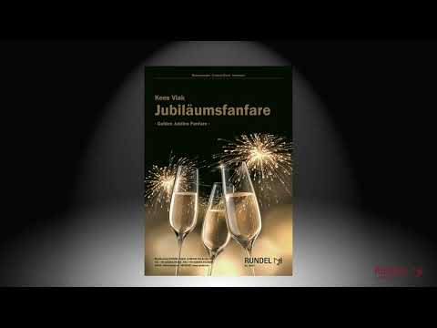 Jubiläumsfanfare | Kees Vlak