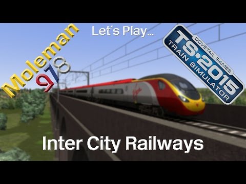 Let's Play: Train Simulator 2015, Inter City Railways