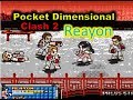 Pocket Dimensional Clash 2 Reayon