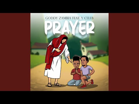 Prayer (feat. Y Celeb)