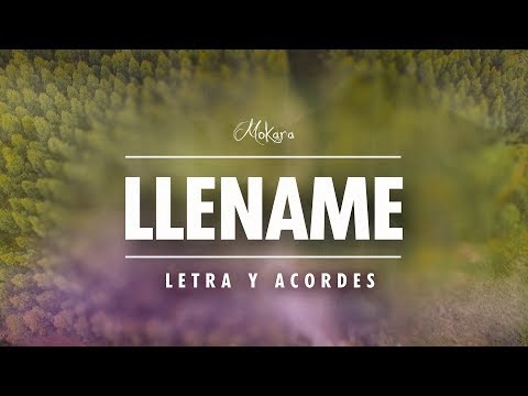 Mokara - Lléname (Letra)