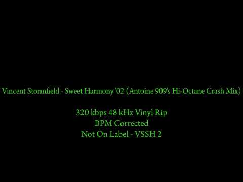 Vincent Stormfield - Sweet Harmony '02 (Antoine 909's Hi Octane Crash Mix) 320kbps Vinyl Rip
