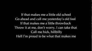 What That Makes Me - Chris Young (Lyrics On Screen)