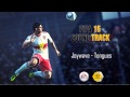 Joywave - Tongues (FIFA 15 Soundtrack) 