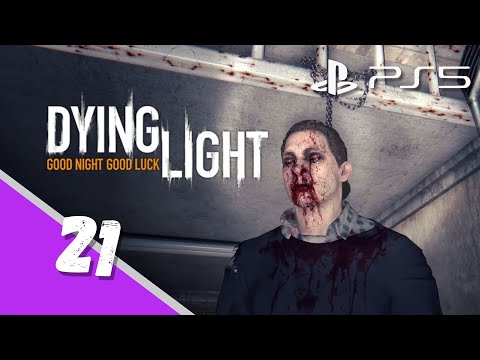 Dying Light Gameplay Walkthrough Partie 21 (JEU COMPLET 1080p) Sans Commentarie 100%