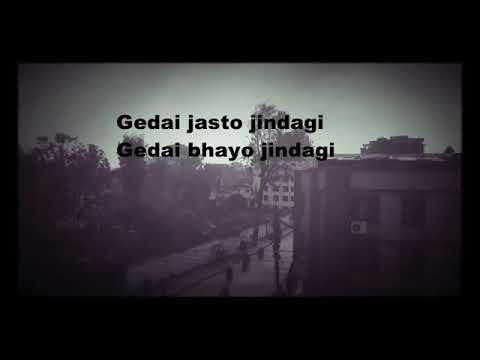 gedai jasto jindagi \\nitesh jung kuwar