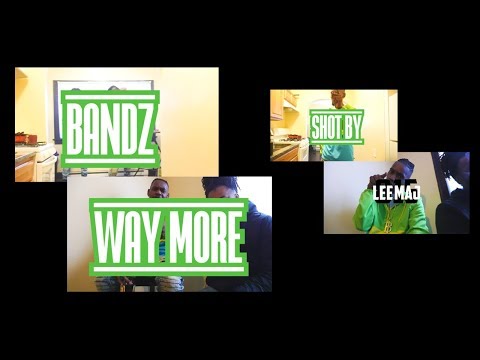BANDZ - "WAY MORE" REMIX (Official Video)