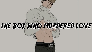 ♥Nightcore - The Boy Who Murdered Love [male] +lyrics♥