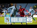 Coventry City v Preston North End | Match Highlights 🎞️