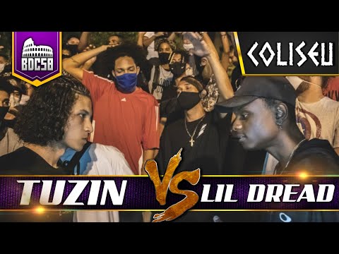 TUZIN X LIL DREAD - GRANDE FINAL - BATALHA DO COLISEU - EDIÇÃO 58