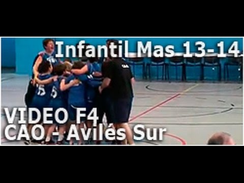 Infantil Masculino 2ª 13-14 Semifinal F4 - CAO - Avilés Sur