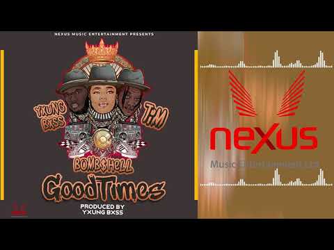 Bomb$hell Grenade - Good Times ft Tim & Yxung Bxss (Official Audio)