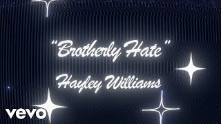 Hayley Williams - Brotherly Hate (Official Karaoke Lyric Video)