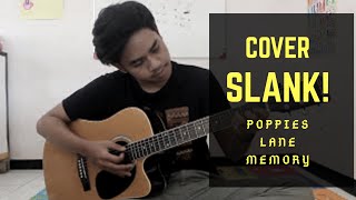 SLANK - POPPIES LANE MEMORY (Cover Plus Chord)