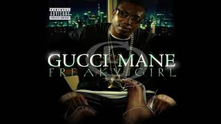 Gucci Mane - Freaky Girl Bass Boosted