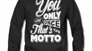 The Motto -- Drake (Feat. Lil Wayne, Wiz Khalifa, Nelly, Tyga)