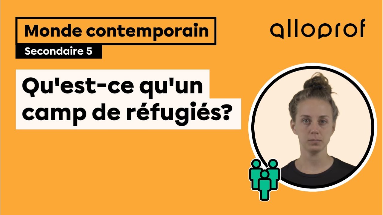 Qu'est ce qu'un camp de réfugiés?