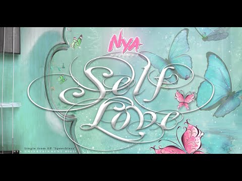 Nya Marquez - Self Love (Official Music Video)