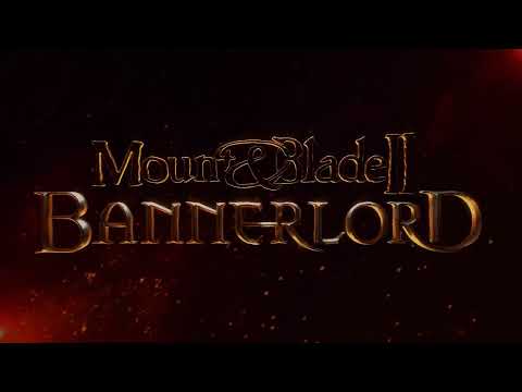 Mount & Blade II: BannerlordThe Launch Trailer