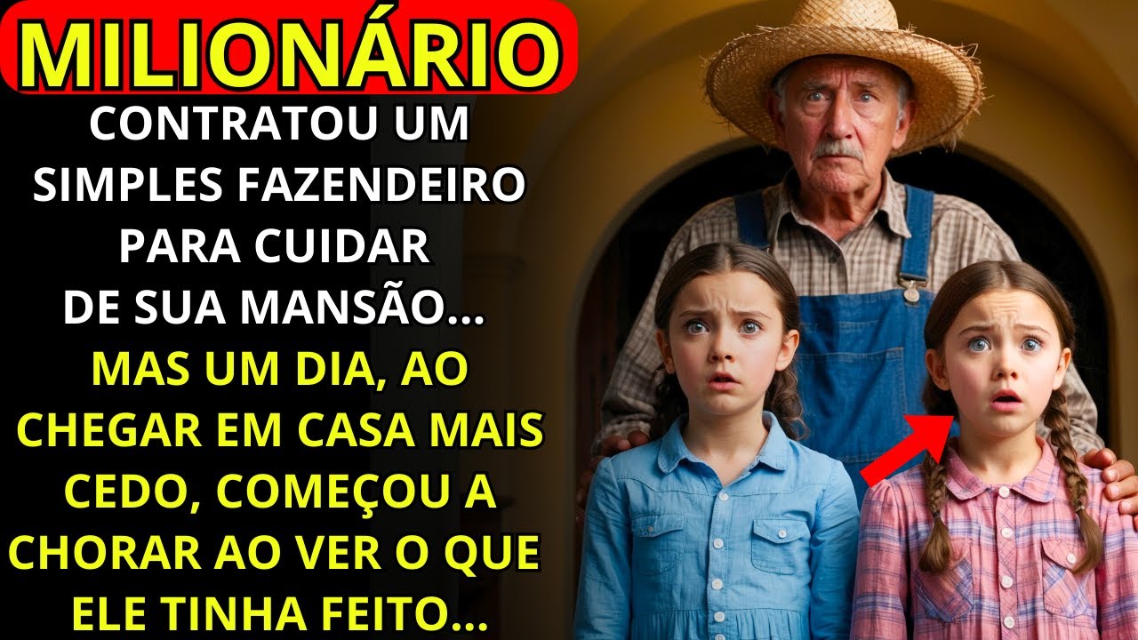UM MILIONÁRIO CONTRATOU UM HUMILDE FAZENDEIRO, E UM DIA O EMPRESÁRIO CHOROU AO VER O QUE ELE FEZ COM