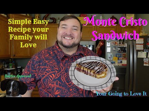 Monte Cristo Sandwich, How to make the Best Monte Cristo Sandwich, Monte Cristo